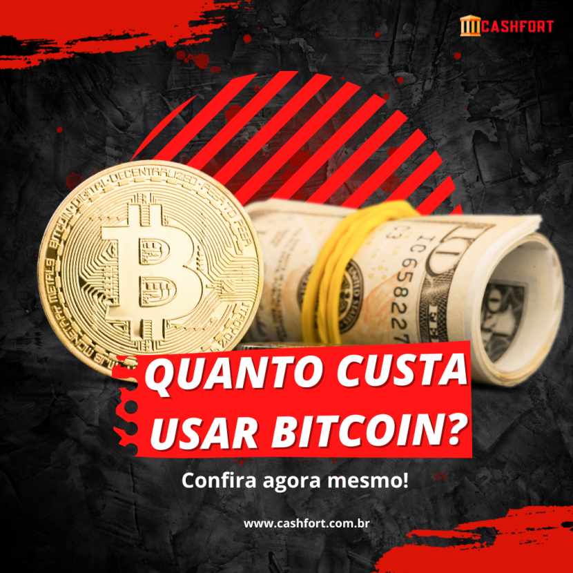 Quanto custa usar bitcoin?