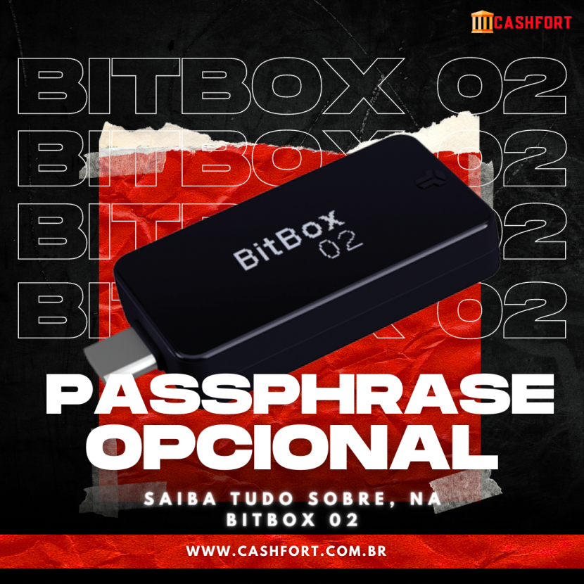Benefícios e riscos do uso de uma PassPhrase opcional - BITBOX 02