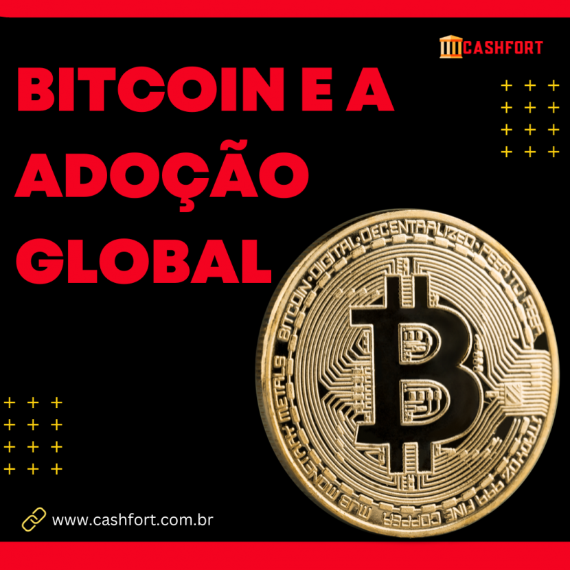 A Ascensão do Bitcoin e a Adoção Global: Um Panorama dos Países Envolvidos